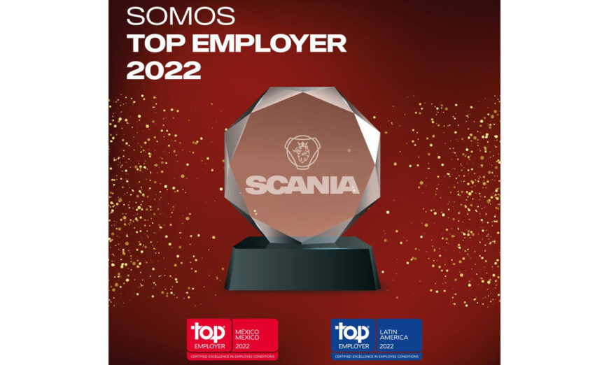 Scania México es reconocida por tercer año consecutivo como Top Employer 2022