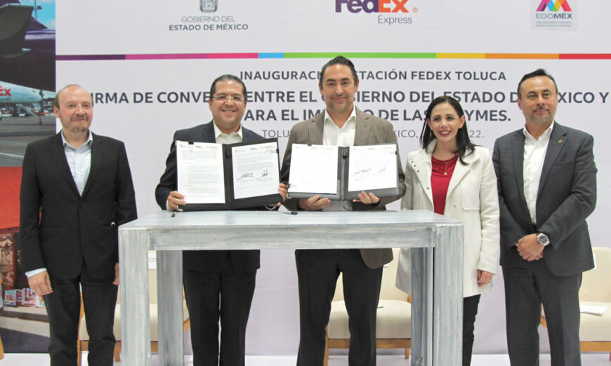 FedEx y el Estado de México Inauguran Nueva Estación Operativa y Firman Convenio de Colaboración Para Estimular el Crecimiento Económico